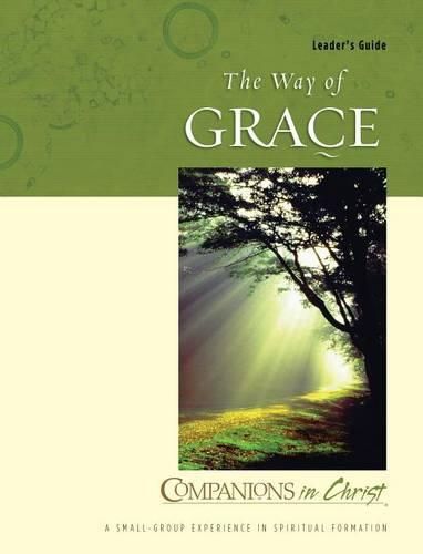 Cover image for The Way of Grace: Leader's Guide