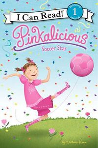 Cover image for Pinkalicious: Soccer Star