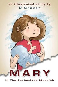 Cover image for Mary in the Fatherless Messiah