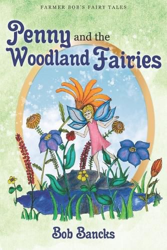 Cover image for Penny and the Woodland Fairies
