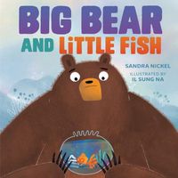 Cover image for Big Bear and Little Fish