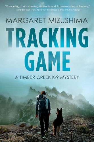 Cover image for Tracking Game: A Timber Creek K-9 Mystery