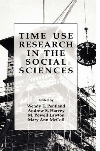 Time Use Research in the Social Sciences