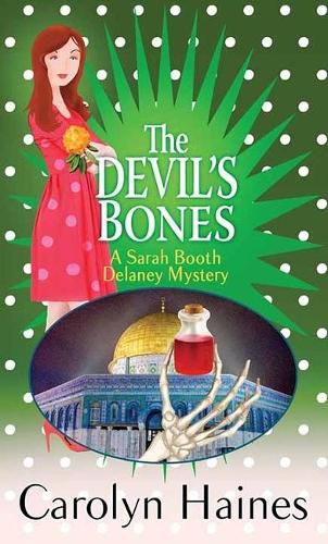 The Devil's Bones: A Sarah Booth Delaney Mystery