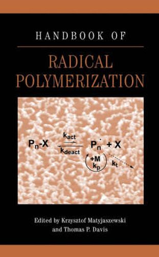 Cover image for Handbook of Radical Polymerization