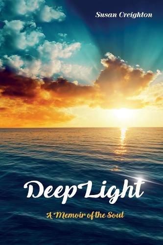 Cover image for Deeplight: A Memoir of the Soul