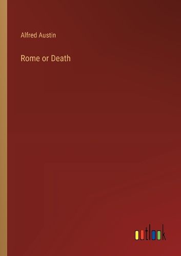 Rome or Death