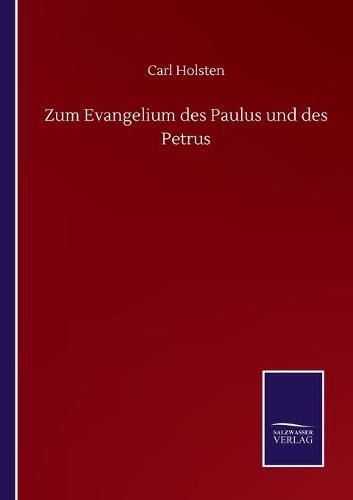 Cover image for Zum Evangelium des Paulus und des Petrus