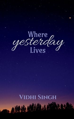 Cover image for Where Yesterday Lives