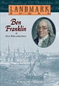 Cover image for Ben Franklin of Old Philadelphia