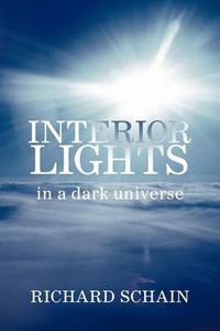 Cover image for Interior Lights in a Dark Universe