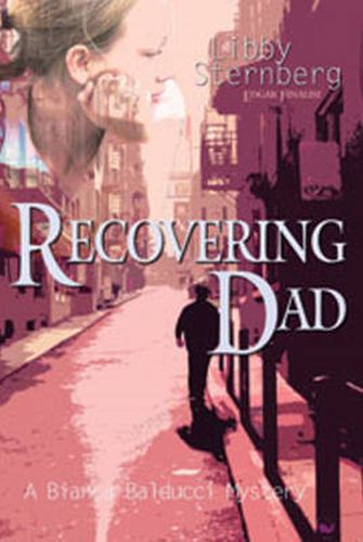 Cover image for Recovering Dad: A Bianca Balducci Mystery