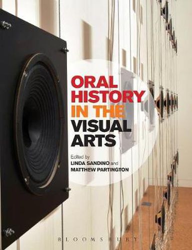 Cover image for Oral History in the Visual Arts