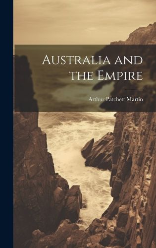 Cover image for Australia and the Empire