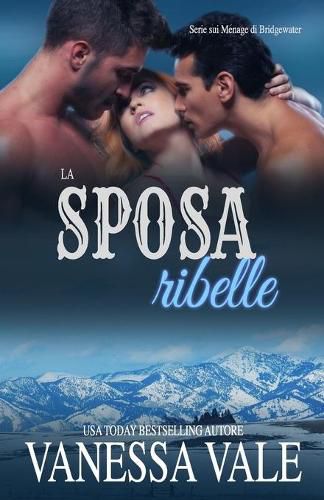 Cover image for La sposa ribelle: Edizione a grandi caratteri