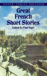 Cover image for Great French Short Stories