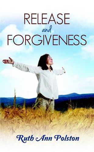 Release and Forgiveness