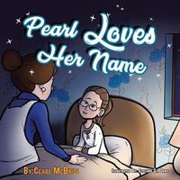 Cover image for Pearl Loves Her Name