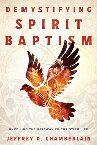 Cover image for Demystifying Spirit Baptism