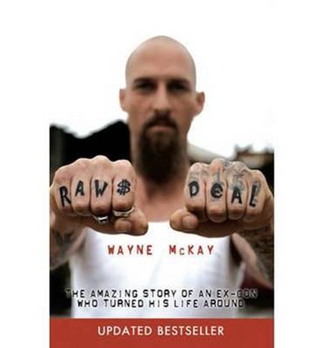 Cover image for Raw Deal: The Amazing Story of an Ex-Con Who Turned His Life Around