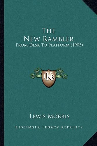 The New Rambler: From Desk to Platform (1905)