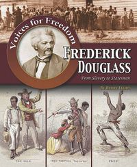 Cover image for Frederick Douglass: From Slavery to Statesman