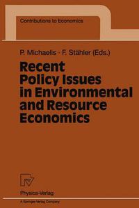 Cover image for Recent Policy Issues in Environmental and Resource Economics