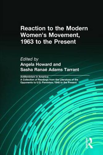 Cover image for Reaction to the Modern Women's Movement, 1963 to the Present