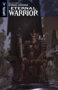 Cover image for Eternal Warrior Volume 2: Eternal Emperor