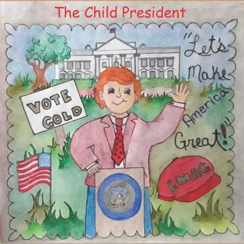 Cover image for The Child President