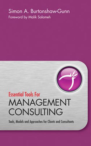 Cover image for Essential Tools for Management Consulting: Tools, Models and Approaches for Clients and Consultants