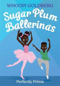Cover image for Sugar Plum Ballerinas: Perfectly Prima