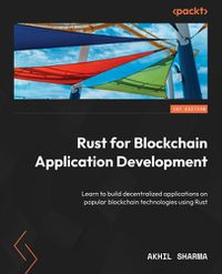 Cover image for Rust for Blockchain Application Development