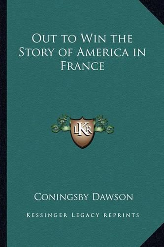 Out to Win the Story of America in France