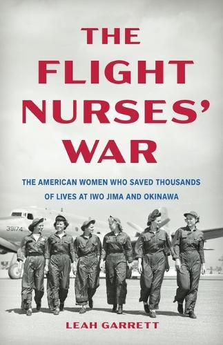 Cover image for The Flight Nurses' War