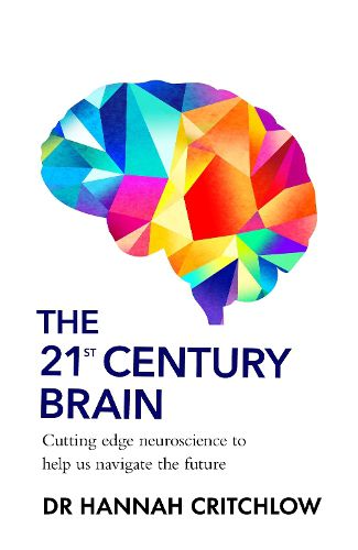 Cover image for The 21st Century Brain