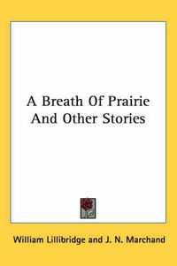 Cover image for A Breath of Prairie and Other Stories