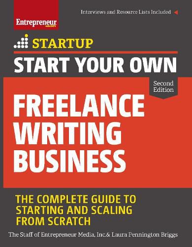 Cover image for Start Your Own Freelance Writing Business: The Complete Guide to Starting and Scaling from Scratch
