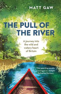 Cover image for The Pull of the River