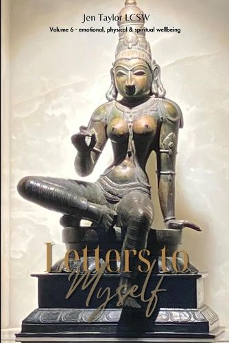 Cover image for Letters to Myself Volume 6