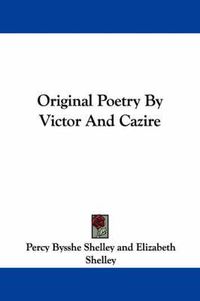 Cover image for Original Poetry by Victor and Cazire