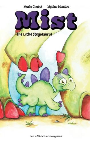 Cover image for Mist The Little Stegosaurus