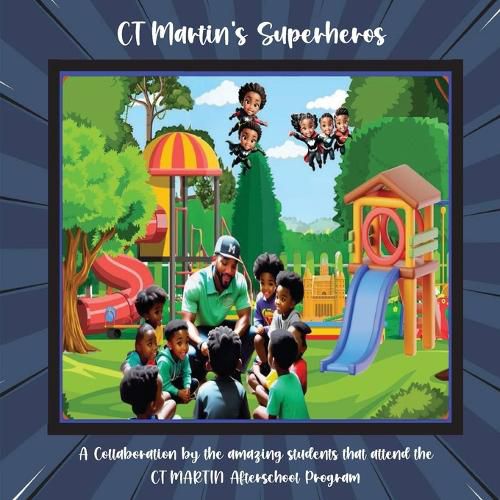 Cover image for CT Martin's Superheros