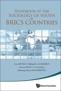 Cover image for Handbook Of The Sociology Of Youth In Brics Countries