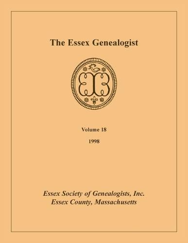 Cover image for The Essex Genealogist, Volume 18, 1998