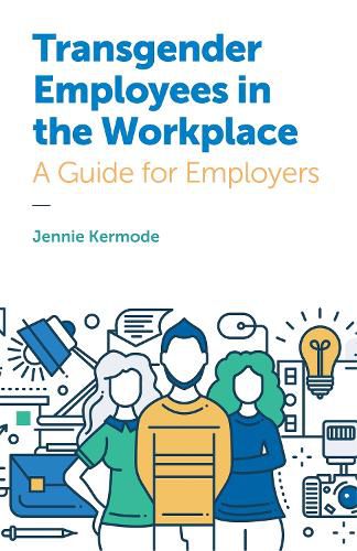 Cover image for Transgender Employees in the Workplace: A Guide for Employers