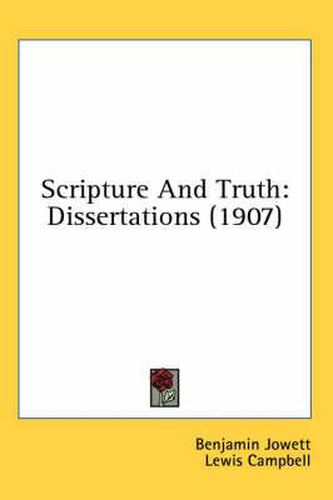 Scripture and Truth: Dissertations (1907)