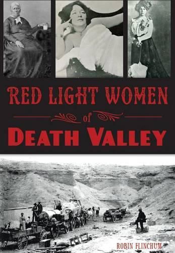 Red Light Women of Death Valley