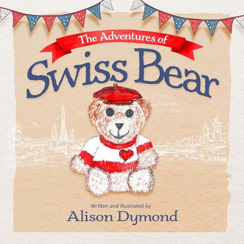 Cover image for The Adventures Of Swiss Bear
