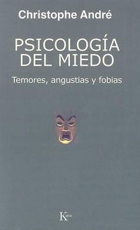 Cover image for Psicologia del Miedo: Temores, Angustias y Fobias